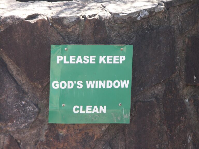 Sign reading Please keep God’s Window clean